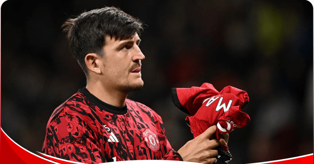 Harry Maguire Won’t be leaving Manchester United anytime soon