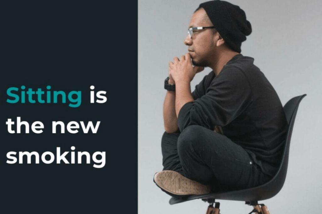 Why sitting is the new smoking