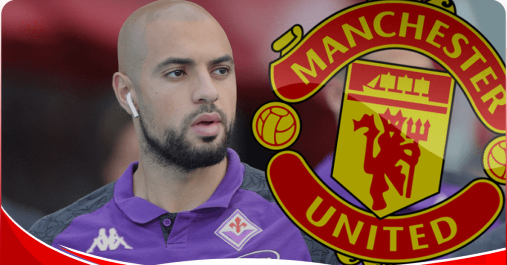 Manchester United finally makes a move for Sofyan Amrabat