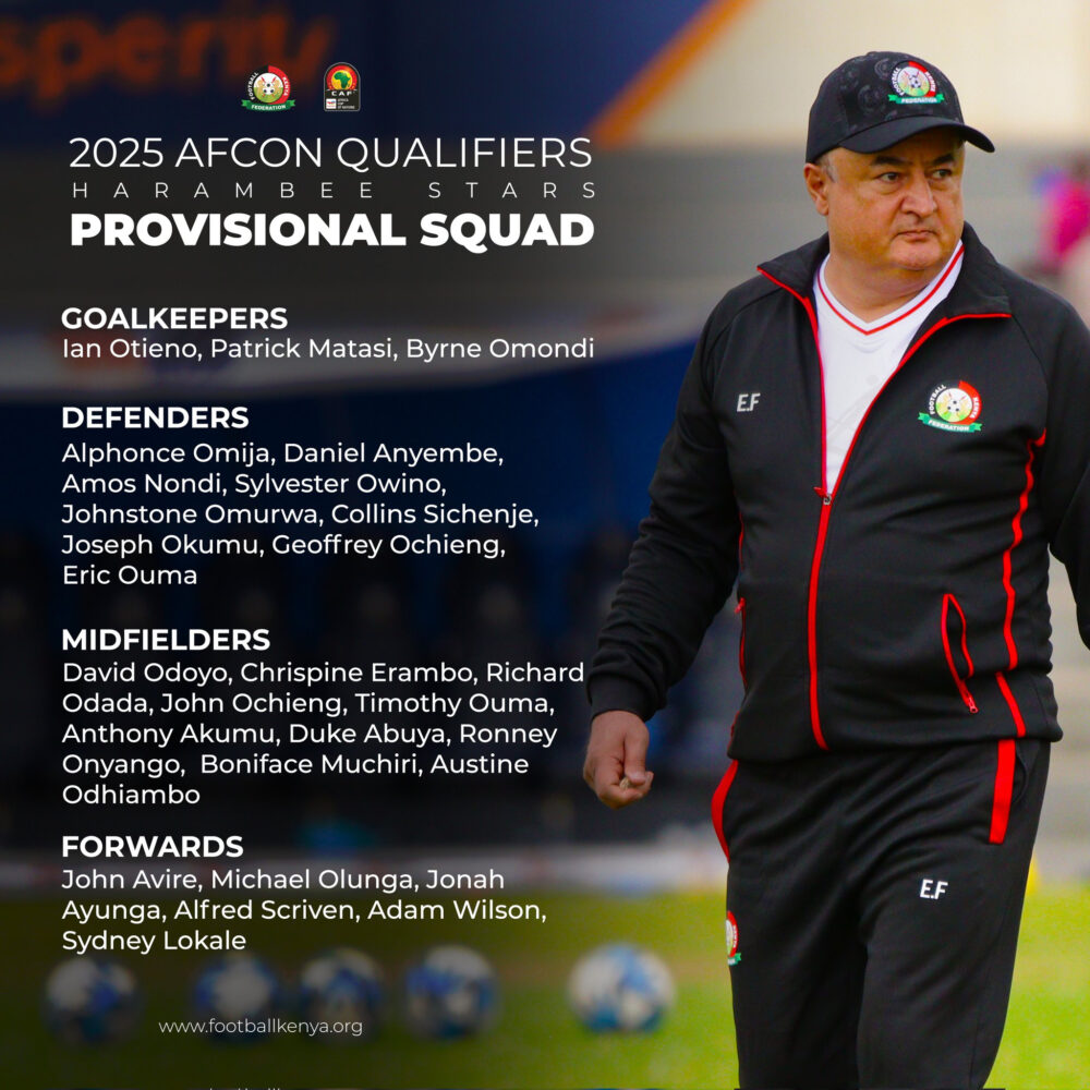 Harambee Stars coach Engin Firat naming the provisional squad for 2025 AFCON qualifiers.

